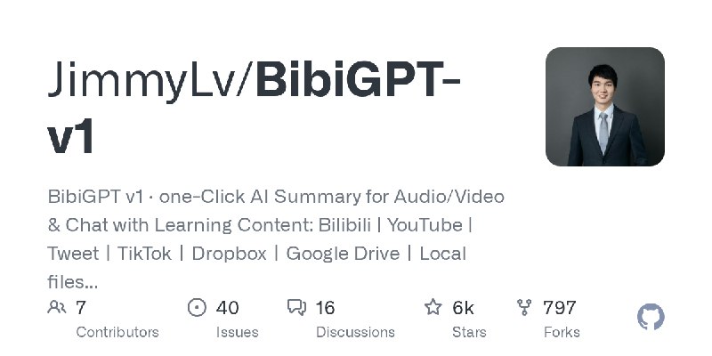 GitHub - JimmyLv/BibiGPT-v1: BibiGPT v1 · one-Click AI Summary for Audio/Video & Chat with Learning Content: Bilibili | YouTube…