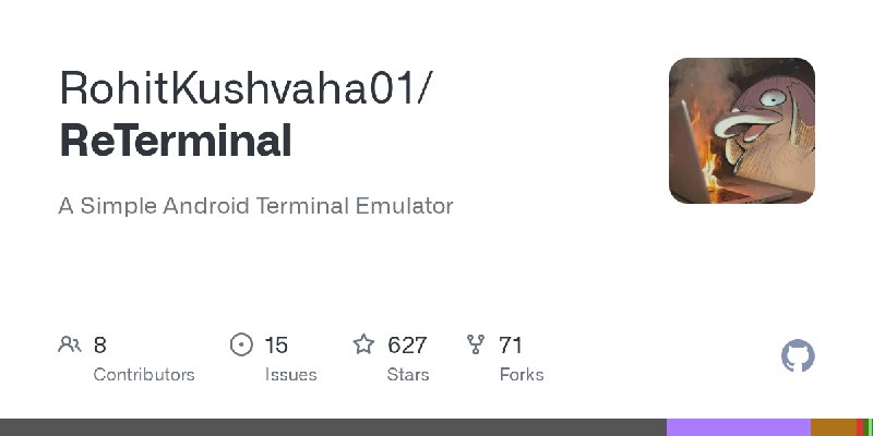 GitHub - RohitKushvaha01/ReTerminal: A Simple Android Terminal Emulator