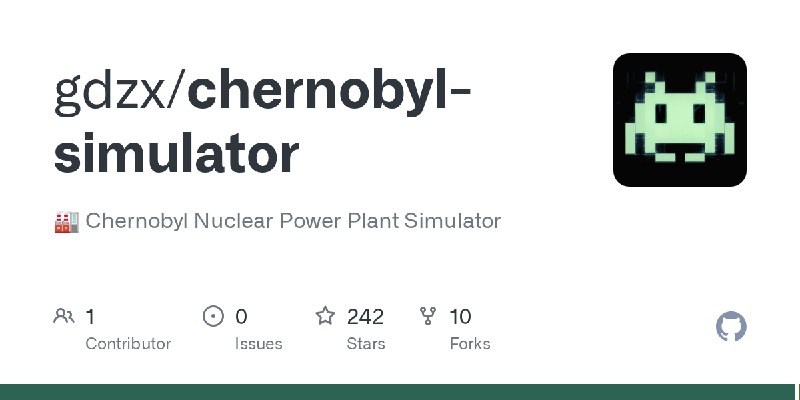 GitHub - gdzx/chernobyl-simulator: :factory: Chernobyl Nuclear Power Plant Simulator
