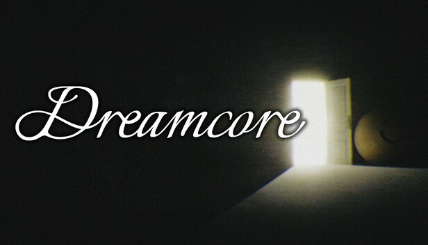 Dreamcore on Steam