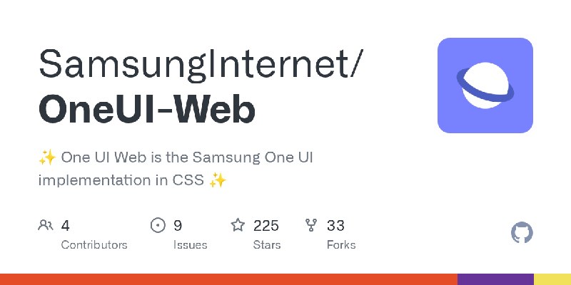 GitHub - SamsungInternet/OneUI-Web: ✨ One UI Web is the Samsung One UI implementation in CSS ✨