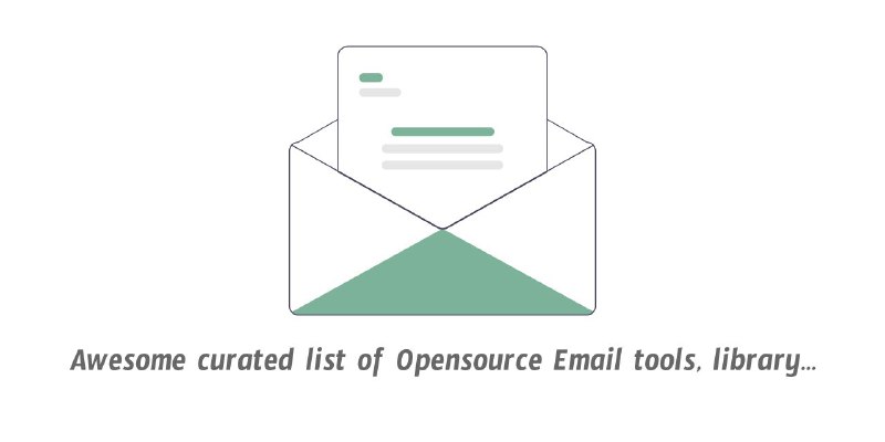 #GitHub #邮箱 #列表📧 awesome-opensource-email - 开源电子邮件资源列表▎项目介绍：一个开源电子邮件资源项目，旨在汇集与电子邮件相关的工具、服务器、框架和技术资源