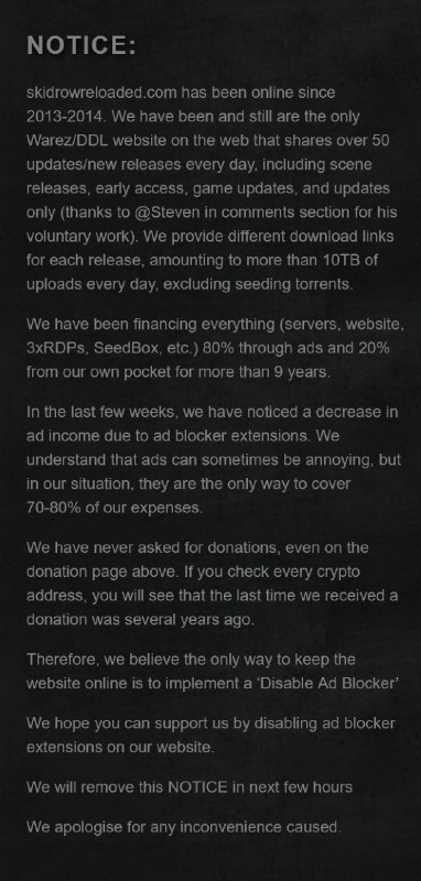 skidrowreloaded今天极其罕见的发布了一则公告，在我看来他们一直都很低调，今天特地发公告能看出来是真碰到资金困难了
