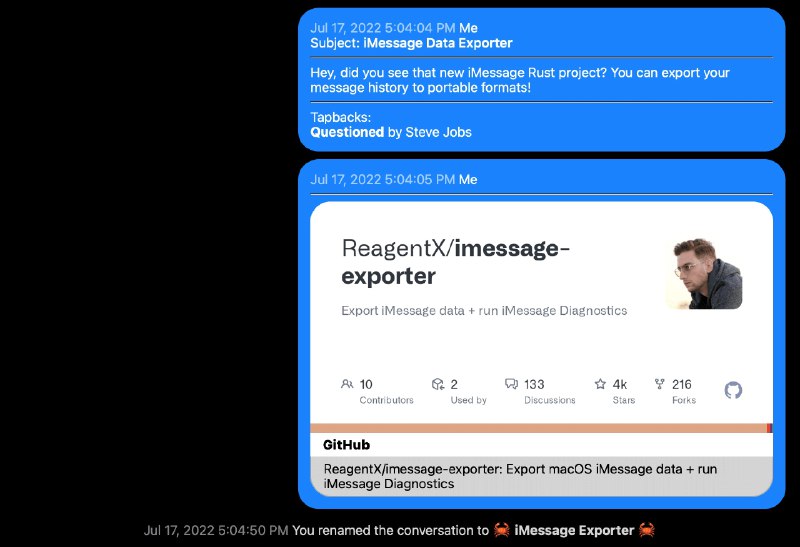 ⭐️ #软件 #工具 #开源🌈 imessage-exporter - iMessage 聊天记录导出备份工具▎软件平台：#Windows #macOS #Linux▎软件介绍：一款可以从 iMessage 数据库中读取、解析并导出聊天记录的工具，支持短信、iMessage、群聊、回复链、表情回应、编辑记录、多媒体附件等丰富内容