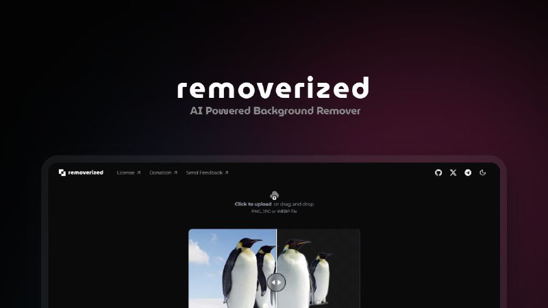 #网站 #图像 #工具 #开源 #AI🪄 Removerized - 在线免费 AI 图像背景去除▎网站功能：图像背景去除▎网站介绍：一个 AI 图像背景去除工具，免费且无限制，支持离线使用，无需联网，支持上传 PNG、JPG 或 WEBP 文件，简单易用