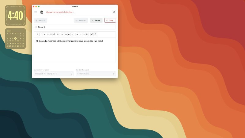 #软件 #工具 #开源 #AI🖋️ Watson - AI 会议录音笔记摘要助手▎软件功能：会议录音和摘要▎软件平台：#Windows #macOS▎软件介绍：一个会议助手，它通过录制系统音频和麦克风来转录和总结会议，以提取所有操作项和会议摘要